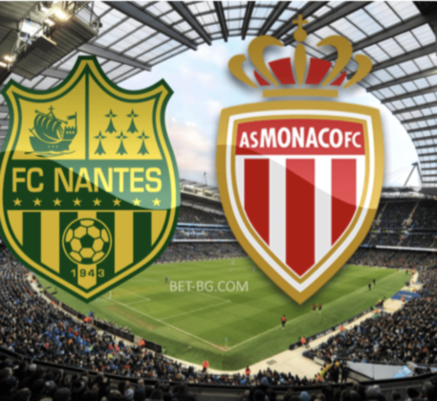 нант - монако bet365