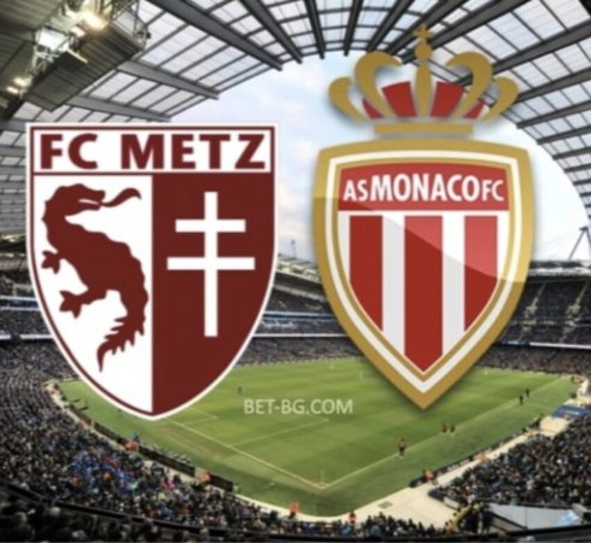 мец - монако bet365