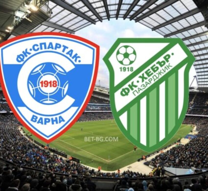спартак варна - хебър пазарджик bet365