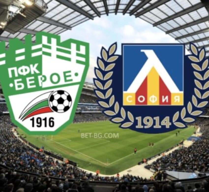берое - левски софия bet365