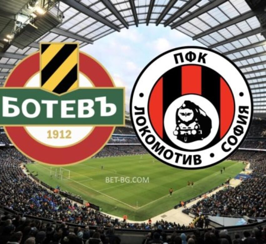ботев пловдив - локомотив софия bet365