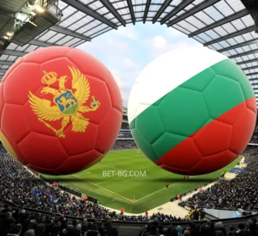 Черна Гора - България bet365