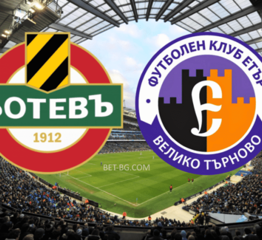 Ботев Пловдив - Етър Велико Търново bet365